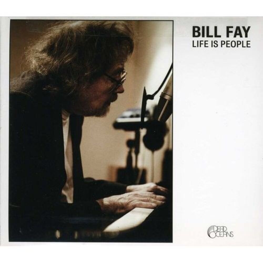 Bill Fay - Life Is People  CD